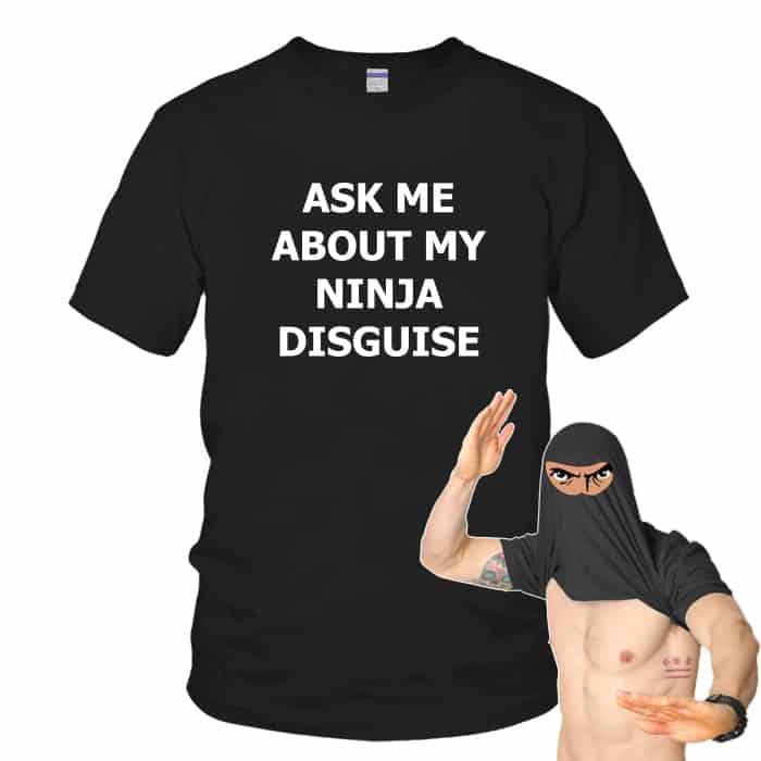 Ninja Disguise T-shirt | sebastian7